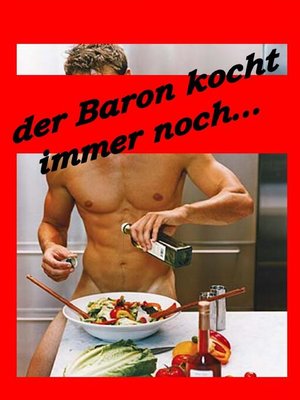cover image of Der Baron kocht immer noch...